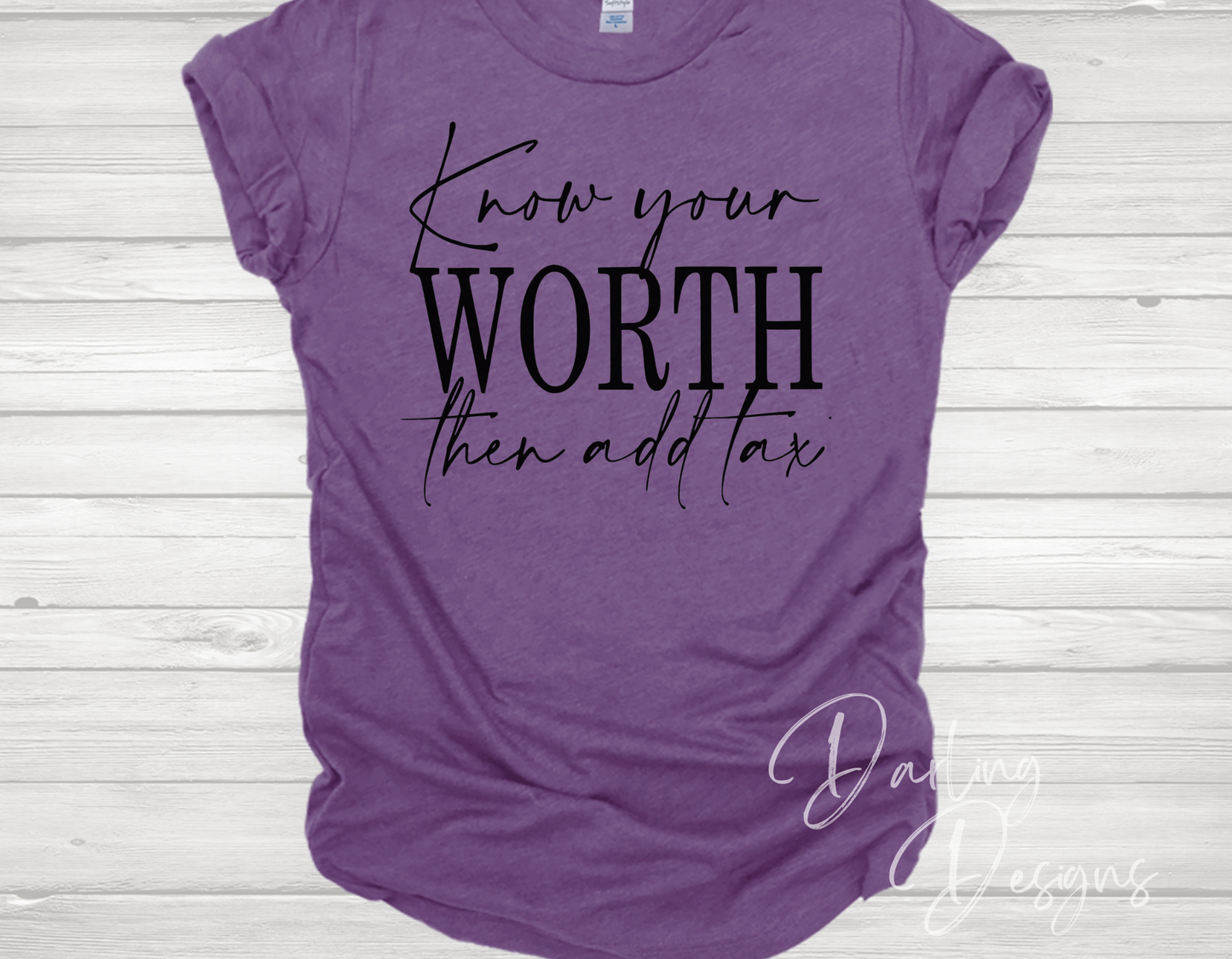 Know Your Worth T-Shirt