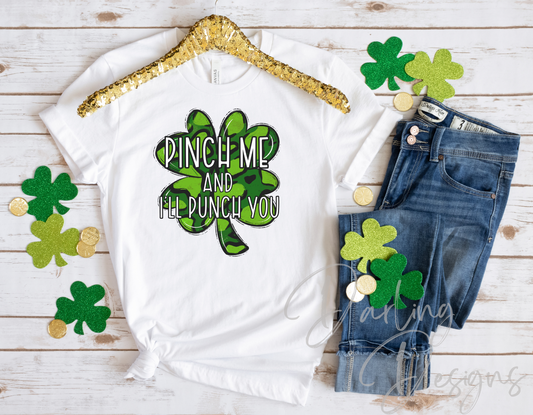 Pinch Me and I'll Punch You Sublimation T-Shirt
